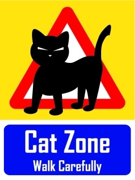 Cat zone walk carefully aluminium sign