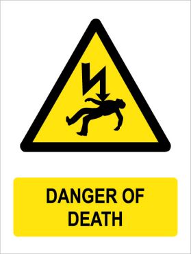 Danger of death sign