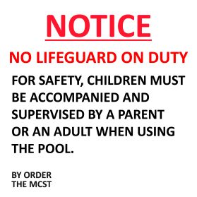 No lifeguard children to be accompanied by adult sign