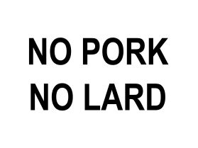 No pork no lard sign