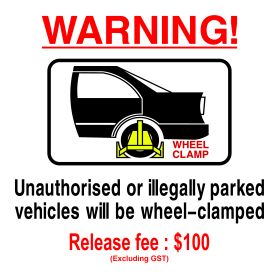 Wheel clamp area $100 release fee sign